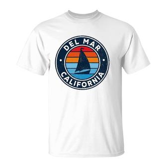Del Mar California Ca Vintage Sailboat Retro 70S T-Shirt | Mazezy