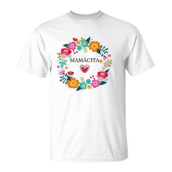 Dia De Las Madres Mamacita Dia De Mama Regalo Gift T-Shirt | Mazezy