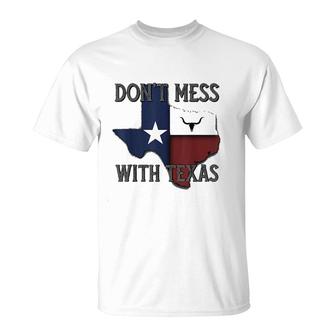 Do Not Mess With Vintage Texas Longhorn Lone Star State Pride Good T-Shirt - Seseable