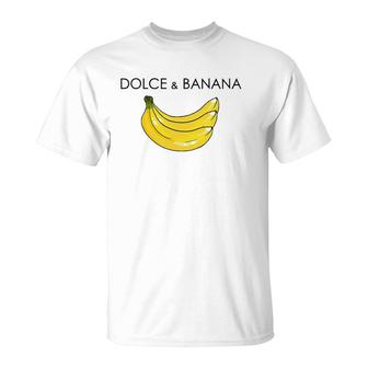 Dolce And Banana Funny Graphic Fruit Vegan Veggie Healthy T-Shirt | Mazezy