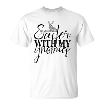 Easter With My Gnomies Bunny Eggs Easter Day T-shirt - Thegiftio UK