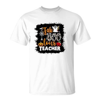 Fab Boo Lous Teacher Scary Pumpkin Apple Bats Spider T-Shirt | Mazezy