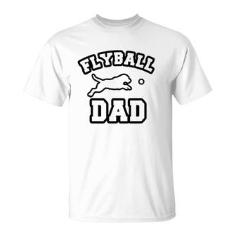 Flyball Dog Dad Dog Sports T-Shirt | Mazezy