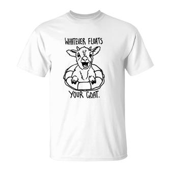 Funny Goat Whatever Float T-Shirt | Mazezy CA