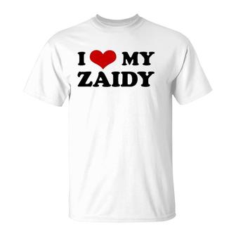 Funny Jewishi Love My Zaidy Grandfather Cute Gift T-Shirt | Mazezy