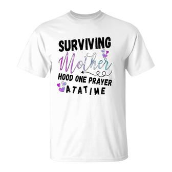 Funny Surviving Motherhood One Prayer At A Time Gift Mother's Day T-Shirt | Mazezy