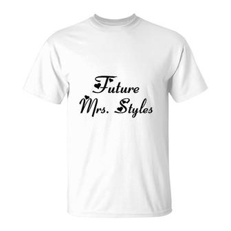 Future Mrs Styles T-Shirt | Mazezy