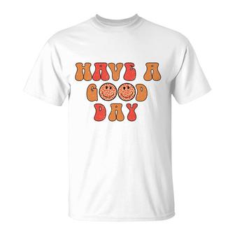 Have A Good Day Happy Face Vintage Retro Boho Idea T-shirt - Thegiftio