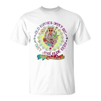 Grandparent Old Hippies Dont Die T-Shirt | Mazezy
