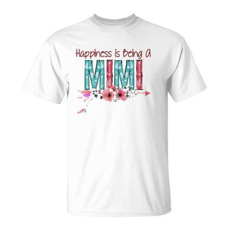 Happiness Is Being A Mimi For Grandma Mothers Day Gift T-Shirt | Mazezy UK