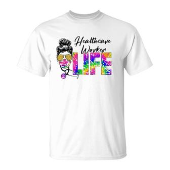 Healthcare Worker Life Nurse Day Nurse Week Funny Cma Cna T-Shirt | Mazezy