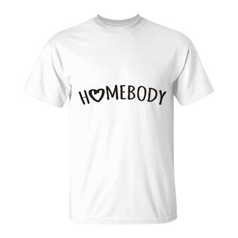 Homebody Quarantine Social Distance T-Shirt | Mazezy