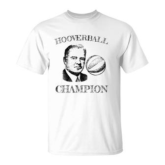 Hooverball President Herbert Hoover Ball T-Shirt | Mazezy