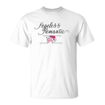Hopeless Romantic Sarcasm No Extra Charge T-Shirt | Mazezy