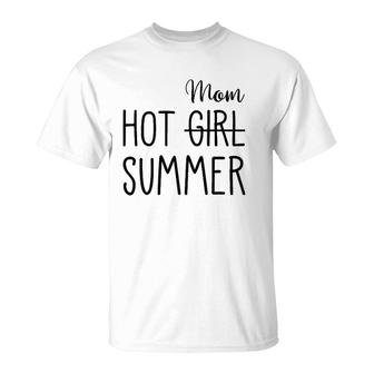 Hot Mom Summer Summer Vacation Hot Mom T-Shirt | Mazezy