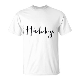Hubby Wifey Just Married Couples Husband And Wife Wedding Gift T-Shirt - Seseable