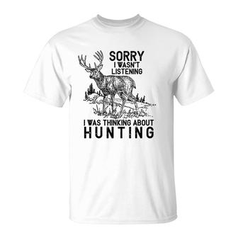 Hunting - Deer Funny Quote Hunter Gift T-Shirt | Mazezy