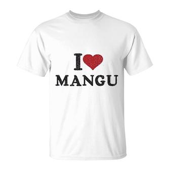 I Love Mangu T-Shirt | Mazezy