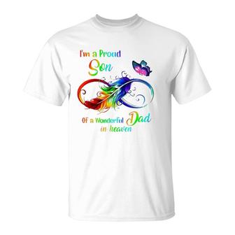 I'm A Proud Son Of A Wonderful Dad In Heaven 95 Father's Day T-Shirt