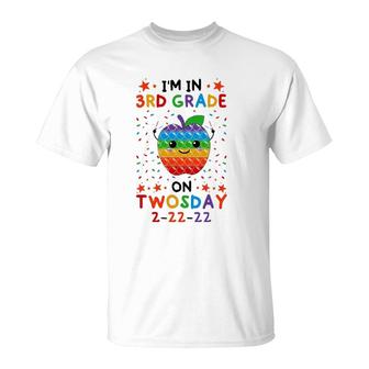 I'm In 3Rd Grade On Twosday 22222 Tuesday February 22 2022 Ver2 T-Shirt | Mazezy
