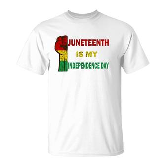 Juneteenth Is My Independence Day For Women Men Kids Vintage T-Shirt | Mazezy