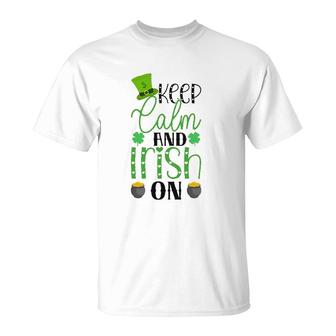 Keep Calm And Irish On Gift St Patrick's Day T-Shirt | Mazezy
