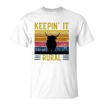 Keepin' It Rural Scottish Highland Cow For Cattle Farmer T-Shirt | Mazezy