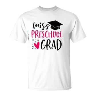 Kids Preschool Graduation For Girl 2021 Miss Preschool Grad T-Shirt | Mazezy