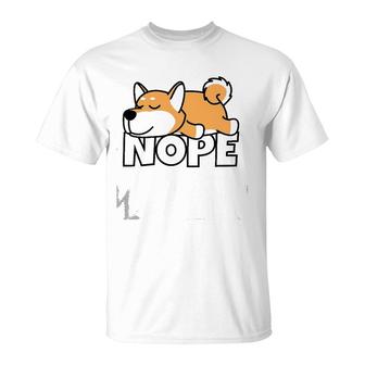 Lazy Shiba Inu Cute Dog Nope T-Shirt | Mazezy