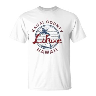 Lihue Hawaii Kauai Hawaiian Gift T-Shirt | Mazezy