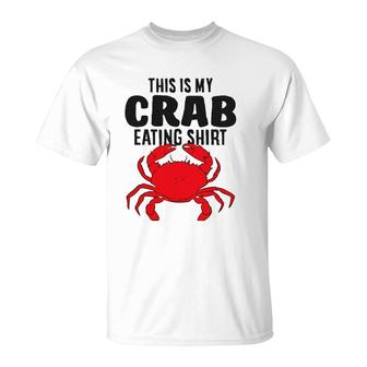 Lobster Seafood This Is My Crab Eating T-Shirt | Mazezy