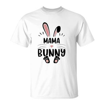 Mama Bunny Funny Matching Easter Bunny Egg Hunting T-Shirt | Mazezy