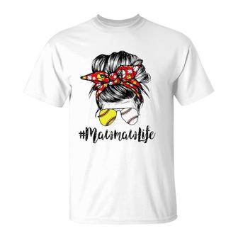 Mawmaw Life Messy Bun Hair Softball Baseball Mother's Day T-Shirt | Mazezy