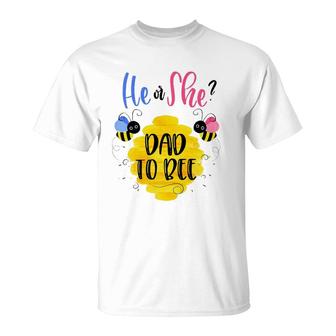 Mens Gender Reveal What Will It Bee Theme He Or She Dad Inspired T-Shirt | Mazezy