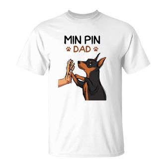 Mens Min Pin Dad Miniature Pinscher Dog Father Men Father's Day T-Shirt | Mazezy