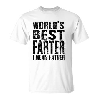 Mens World's Greatest Farter Oops I Mean Father Father's Day Fun T-Shirt | Mazezy