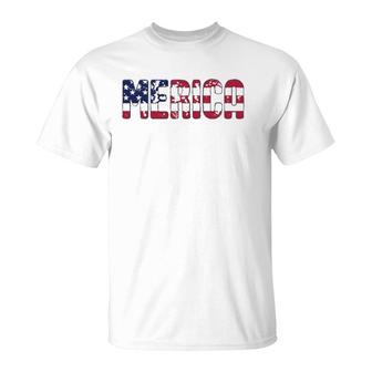 Merica Patriotic American Flag Usa Gift 4Th Of July Matching T-Shirt | Mazezy