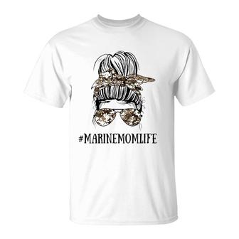 Messy Bun Life Of A Mom Of A Marine Mother's Day Military T-Shirt | Mazezy