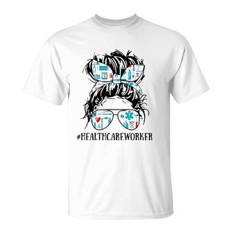 Messy Hair Woman Bun Healthcare Worker Nurse Life T-Shirt | Mazezy