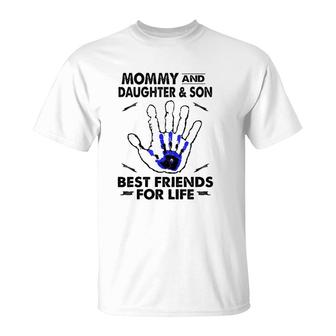 Mommy And Daughter And Son Best Friend For Life Mother Gift T-Shirt | Mazezy CA