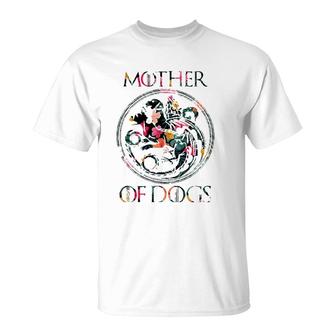 Mother Of Dogs Mom Sarcastic Novelty Floral - Funny Dog Lover Gift T-Shirt | Mazezy UK