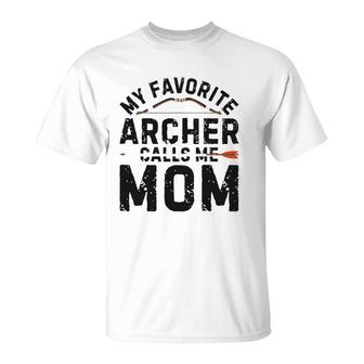 My Favorite Archer Calls Me Mom Funny Archery Mother's Day T-Shirt | Mazezy AU