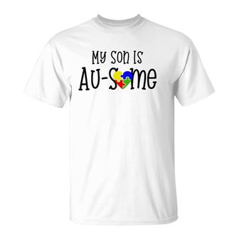 My Son Is Ausome Awesome Autism Mom Dad T-Shirt | Mazezy