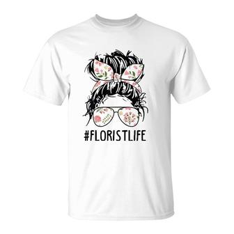 Nn Messy Bun Florist Life Plant Flower Lover Mothers Day T-Shirt | Mazezy