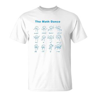 Original The Math Dance Funny Trig Function T-Shirt | Mazezy