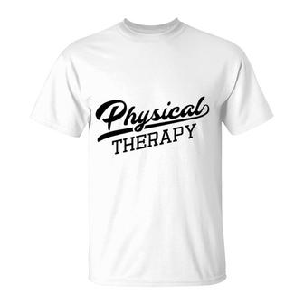 Physical Therapy Gift For Physical Therapist T-Shirt - Thegiftio UK