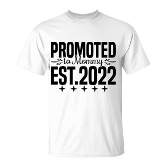 Promoted To Mommy Est 2022 First 2022 For Mom T-shirt - Thegiftio