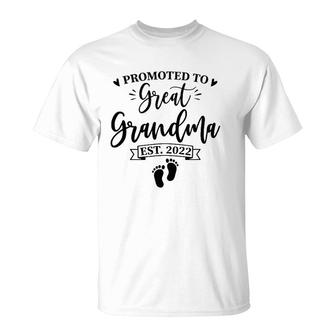 Promoted To Great Grandma Est 2022 Great Grandmother Gift T-Shirt