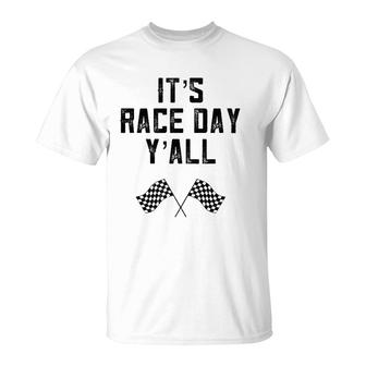 Race Track Checkered Flag Fast Cars It's Race Day Y'all South T-Shirt | Mazezy