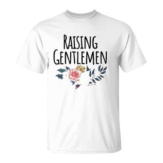 Raising Gentlemen, Motherhood Funny Mom Mother's Day Gift T-Shirt | Mazezy